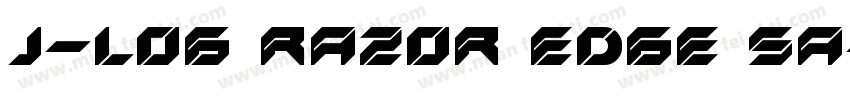 J-LOG Razor Edge Sa字体转换